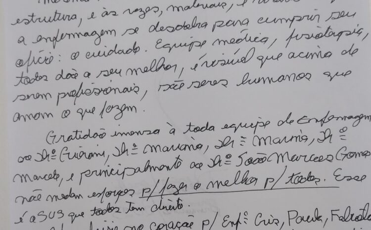  PACIENTES AGRADECEM EM CARTA POR ATENDIMENTO CARINHOSO RECEBIDO DURANTE INTERNAÇÕES